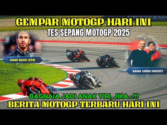 GEMPARBERITA MOTOGP HARI INI KAMIS 26 DESEMBER 2024,MOTOGP HARI INI,TES SEPANG MOTOGP 2025 MARQUEZ