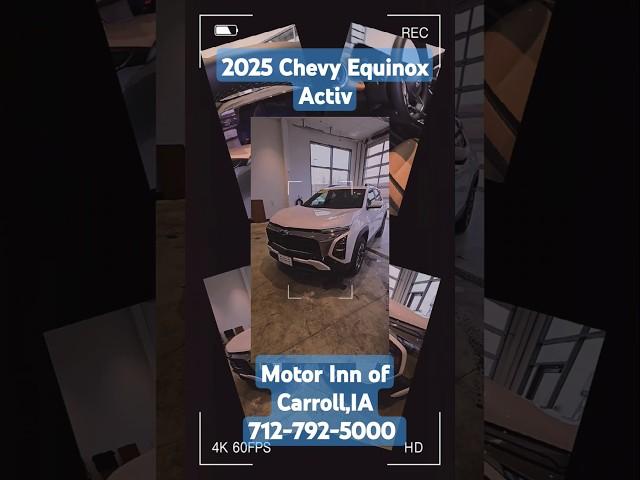 2025 Chevy Equinox Activ Motor Inn of Carroll