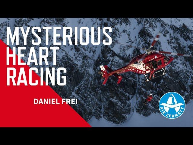 Misterious Heart Rushing | Air Zermatt