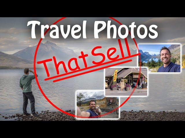 Travel photos that sell. Using photography to pay for your travel!