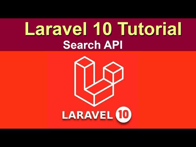 Laravel 10 tutorial Search API