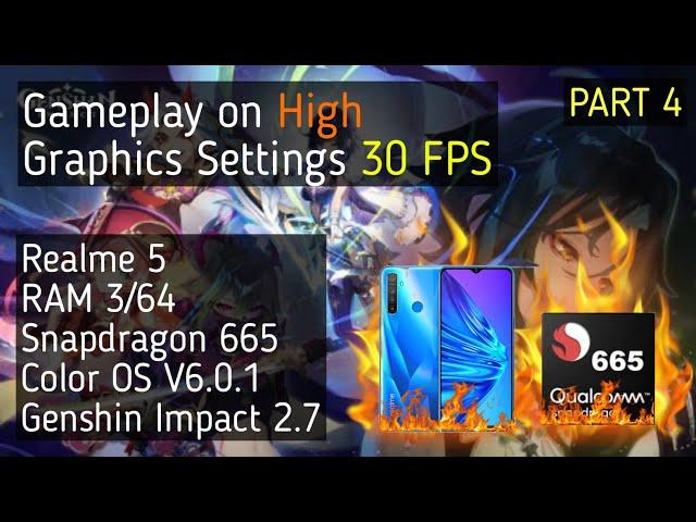 Realme 5, RAM 3/64, Snapdragon 665, Genshin Impact 2.7 Gameplay on High Graphics Settings (PART 4)