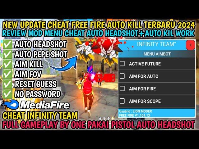 NEW UPDATE‼️CHEAT FREE FIRE INFINITY TEAM AUTO AIM KILL TERBARU 2024 FULL GAMEPLAY AUTO HEADSHOT‼️