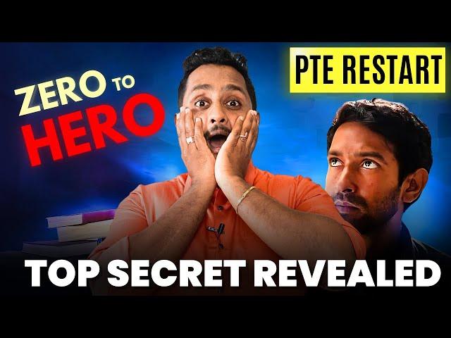 Restart PTE Today Become Zero to Hero Top Secret Revealed!