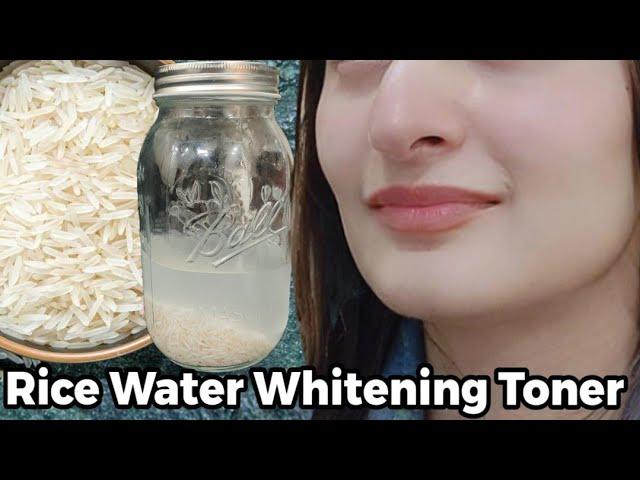 Rice Water Whitening Toner 100% Results daily use Got Fair Spotless Glowing Skin