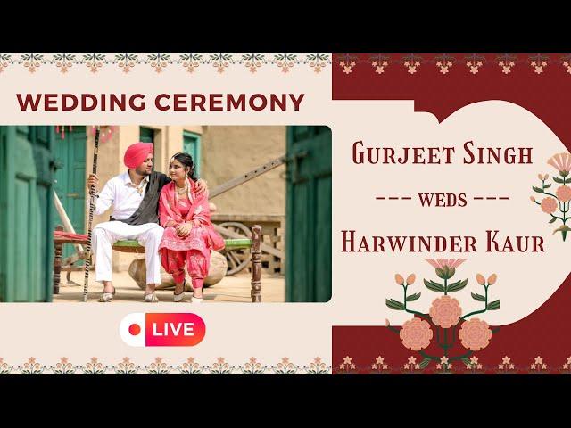 LIVE  || Wedding Ceremony || Barat || Gurjeet & Harwinder || Manraj Photography (7307277577)