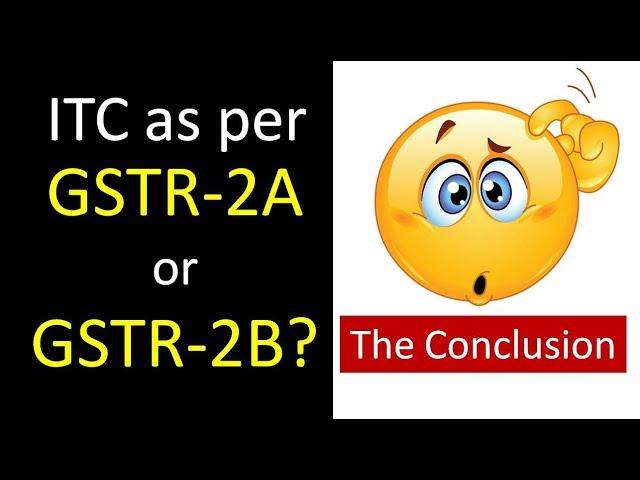 ITC as per GSTR 2A or GSTR 2B. The Conclusion? | What is GSTR-2A and GSTR-2B? | TaxReply