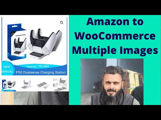 Import Products from Amazon to WooCommerce with Multiple Images