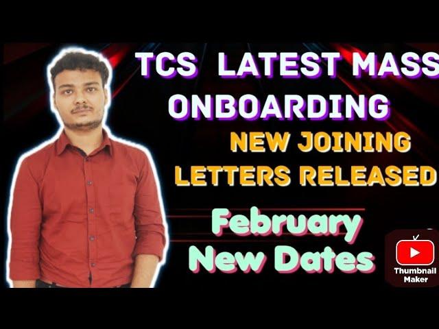 TCS Latest February Onboarding || New  Joining Letters Released || Regions and batches?