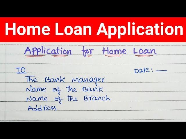 Application to bank manager for Home loan/loan application/how to write loan application in English