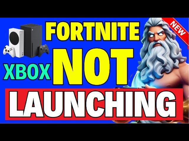 How to Fix Fortnite Not Launching Xbox [100% FIXED]