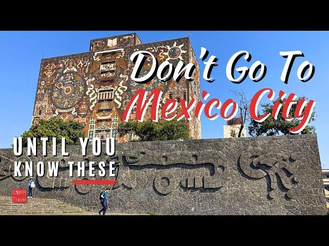 15 Things to Know BEFORE You Visit Mexico City  | First Time in Mexico City Travel Guide 2024