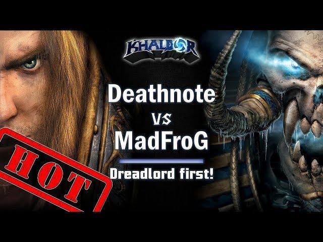► WarCraft 3 - MadFroG (UD) vs. DeathNote (HU) - Dreadlord first