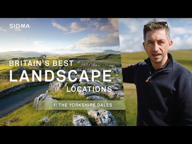 Britain's best landscape locations for photographers - EPISODE 1: The Yorkshire Dales