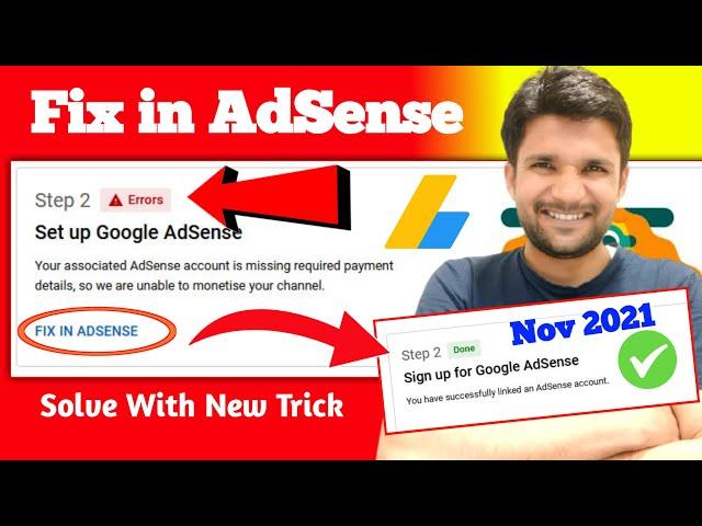 Live Proof 101% | How to Fix Step 2 ERROR in AdSense | Your Associated AdSense is Missing Required