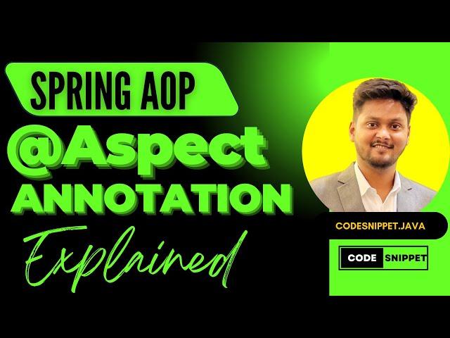 Mastering @Aspect Annotation & Spring AOP | Aspect-Oriented Programming in Spring