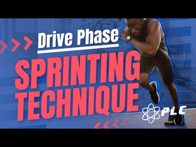 Drive Phase Sprinting Technique | How To Master Your Drive Phase