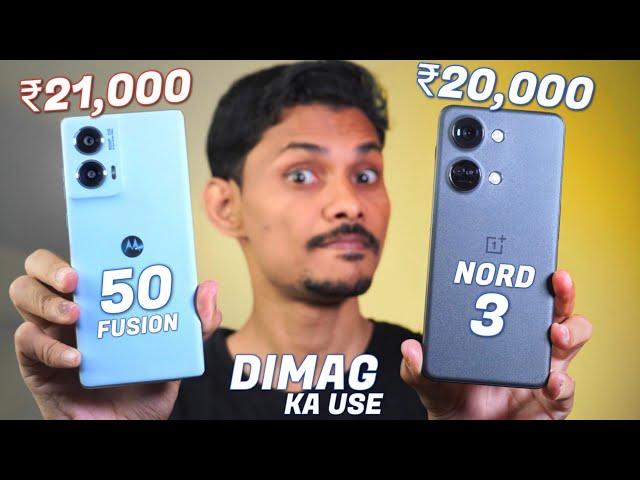 OnePlus Nord 3 vs Moto Edge 50 Fusion - One Clear Winner !