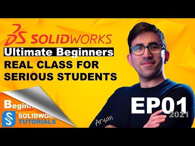 Ultimate SolidWorks Tutorial 2021 for Beginners (In depth explanation) Part 1