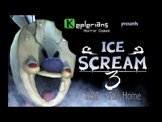 Ice Scream 3 OST - The Home