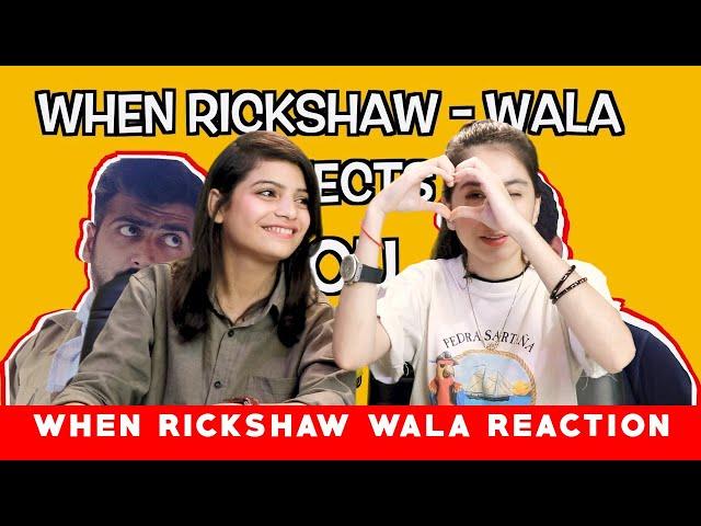 When Rickshaw-Wala Rejects You REACTION | Ashish Chanchlani REACTION | ACHA SORRY