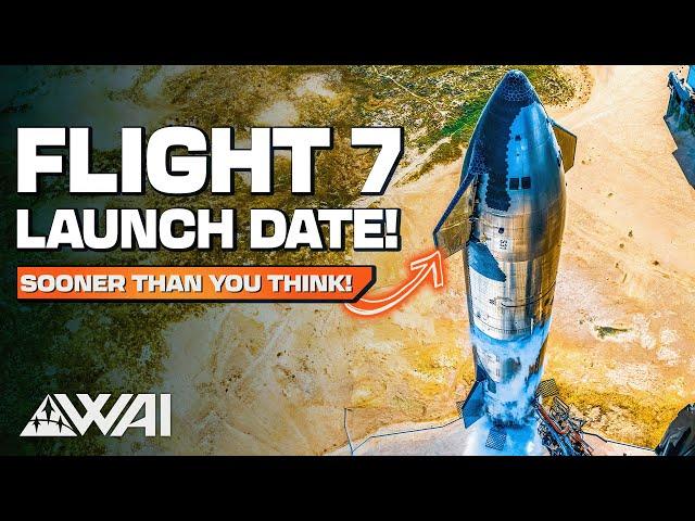 SpaceX reveals Flight 7 launch date! + SpaceX & Nasa show new Lunar Starship Design!