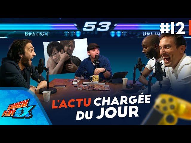 On débrief l'actu chargée du jour - Lunch Play EX #12