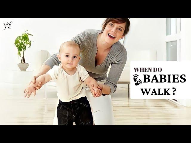 When Do Babies Start Walking ?  | Baby Developmental Milestones 