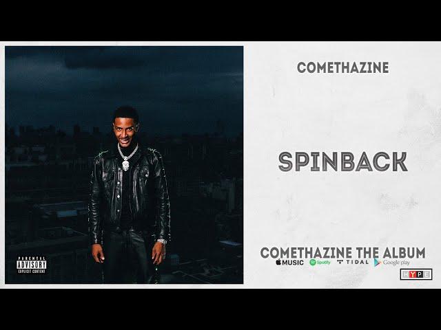 Comethazine - "Spinback" (Comethazine The Album)