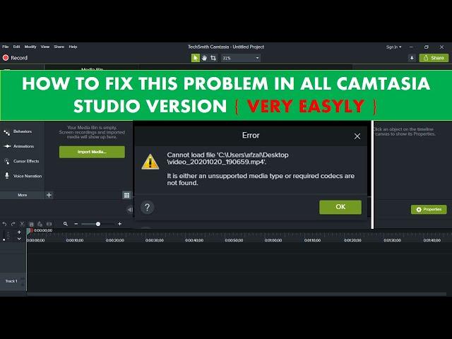 How to Fix All Camtasia Codec Error - Can not Load File - Import Camtasia Unsupported Video FIles