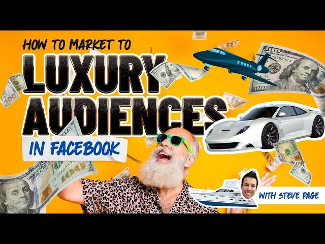 Best Facebook Audiences For High Value / Luxury Products