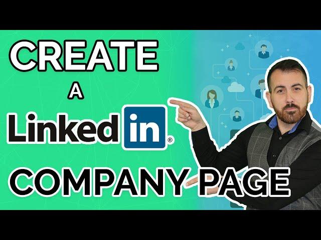 How to CREATE a LinkedIn Company Page