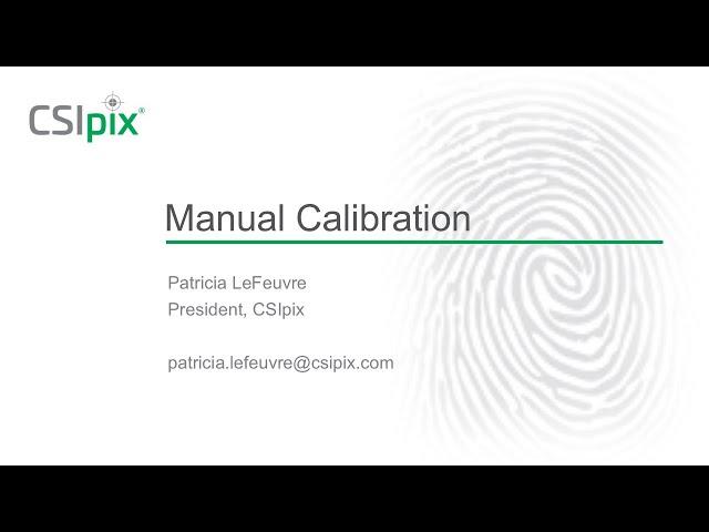 CSIpix Basics: Manual Image Calibration