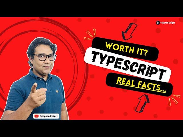 Is TypeScript Worth Learning? || Know The Real Facts