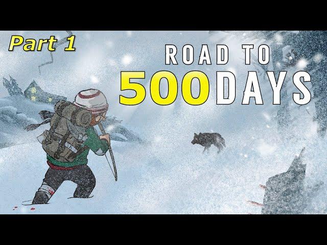 Road to 500 Days - Part 1: Interloper Day 1