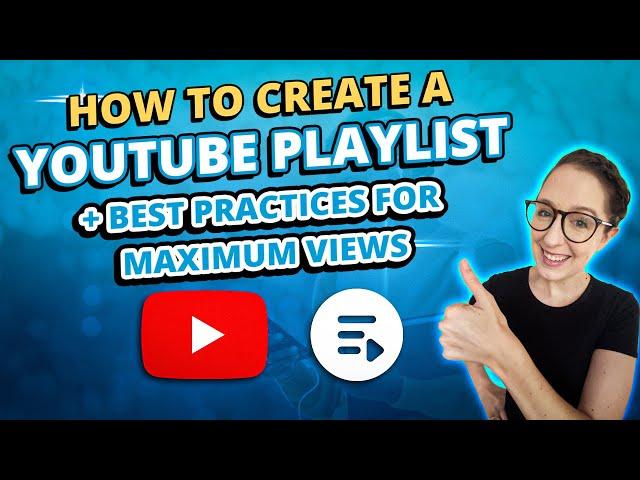 How to Create a YouTube Playlist