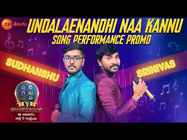 Sudhanshu & Srinivas Song Performance Promo | Saregamapa Championship | This Sunday at 9PM