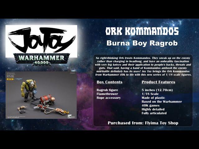 JoyToy - Warhammer 40K Ork Kommandos - Burna Boy Ragrob Unboxing