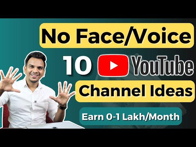 10 Best No Face No Voice YouTube Channel Ideas for High Growth & Money (2023)