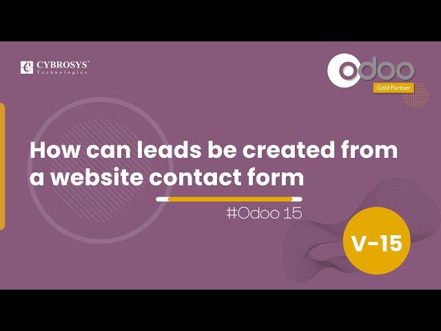 How Can Leads Be Created From a Website Contact Form | Odoo 15 CRM | Odoo 15 Enterprise Edition