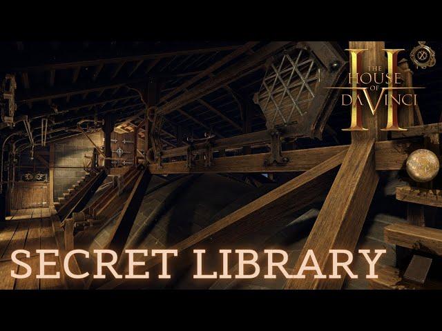 The House Of Da Vinci 2 - SECRET LIBRARY