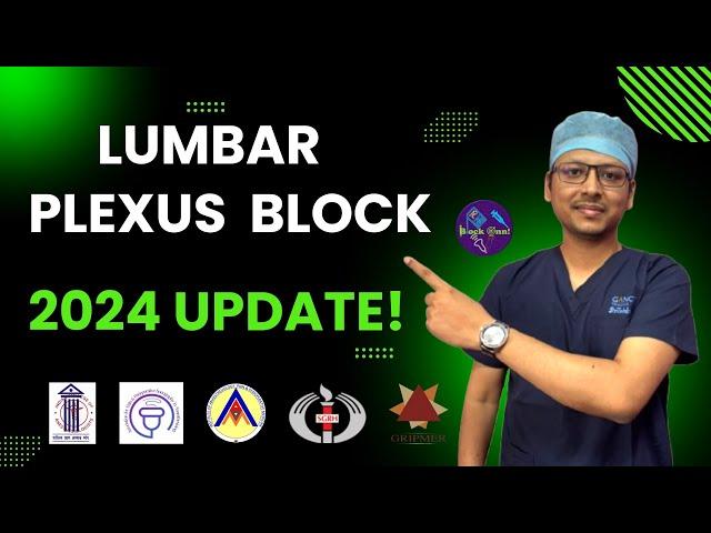 Lumbar Plexus Block 🟢 Anatomy and Mechanism 🟢 2024 update!