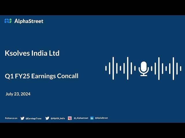 Ksolves India Ltd Q1 FY2024-25 Earnings Conference Call