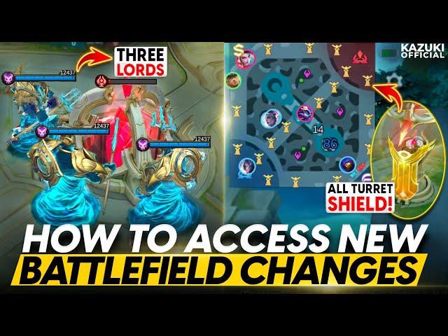 HOW TO ACCESS THE BATTLEFIELD CHANGES | 3 LORDS | ALL TURRETS SHIELD