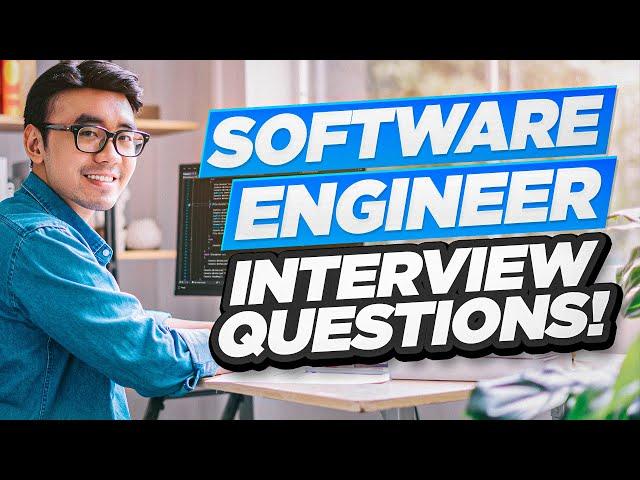 SOFTWARE ENGINEER Interview Questions & Answers! (How to PASS a SOFTWARE ENGINEERING Job Interview!)