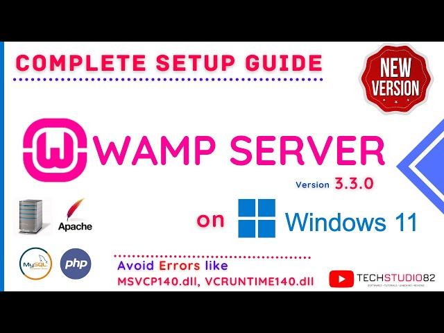 How to Install WAMP Server on Windows 10 / 11 - Clean Installation - Avoid .dll & VCRUNTIME Errors