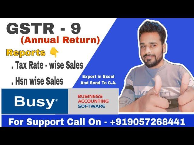 GSTR 9 Annual Return in Busy Software.How To Generate Excel & Send To C.A. Gstr9 From Busy By Gmail.