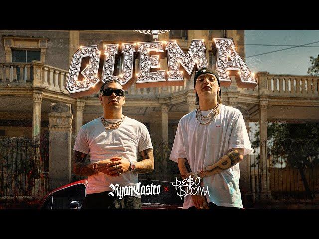 Ryan Castro, Peso Pluma - QUEMA  (Video Oficial)