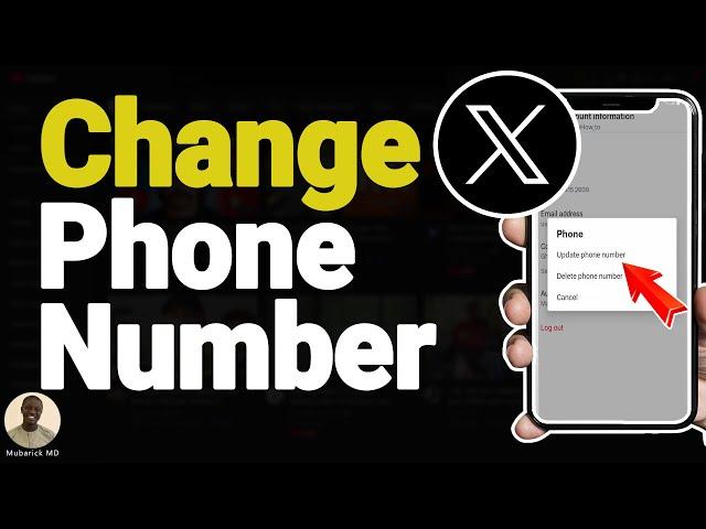 How to Change Phone Number on X (Twitter) in 2024 - Full Guide