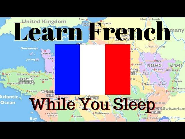 Learn French While You Sleep // 115 Common Phrases and Words \\ Subtitles